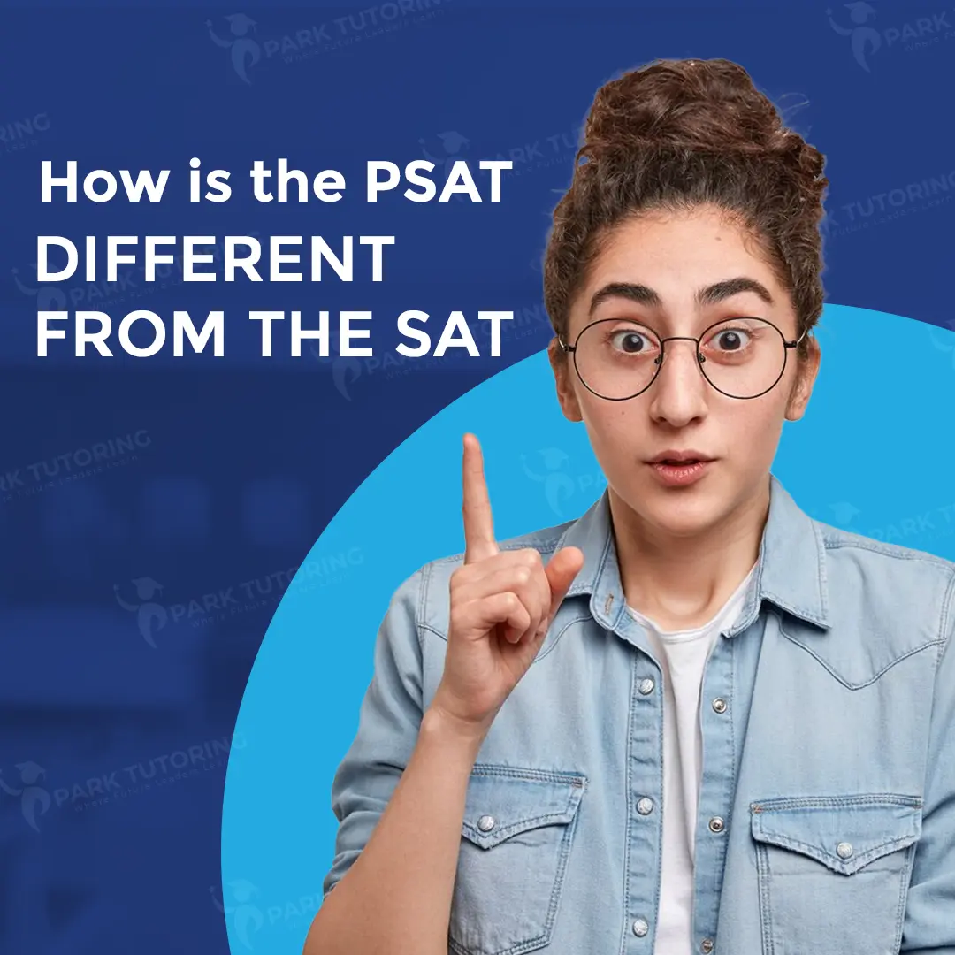 How is the PSAT different from the SAT